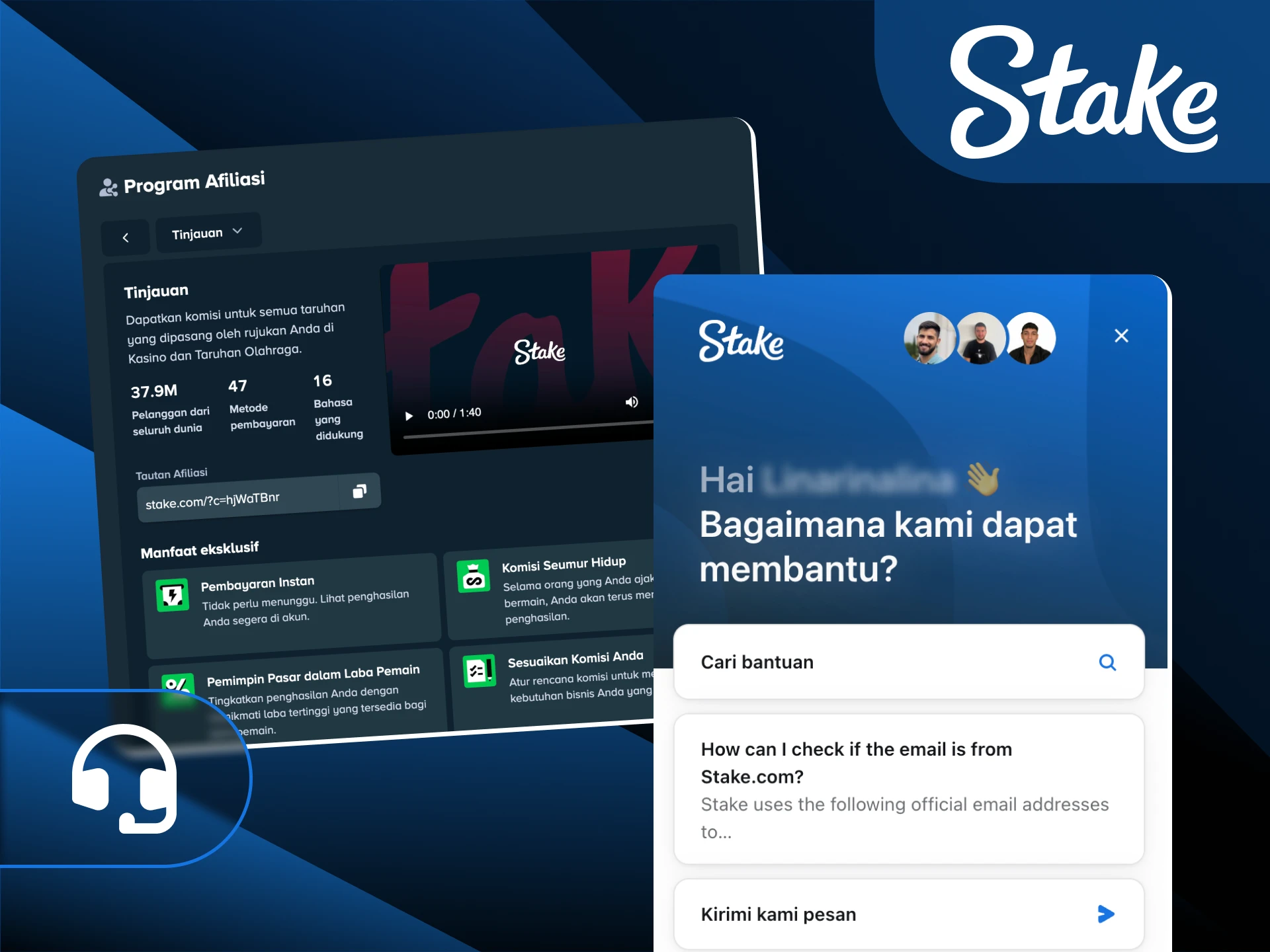 Hubungi layanan bantuan Program Afiliasi Stake yang tersedia setiap saat untuk mendukung kesuksesan Anda.