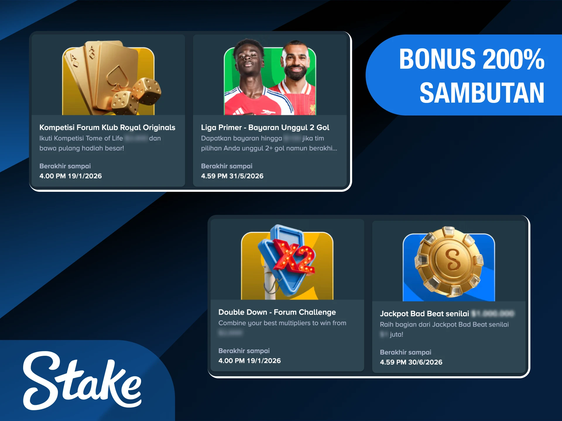 Klaim bonus sambutan sebesar 200% segera setelah Anda mendaftar di Stake Indonesia.